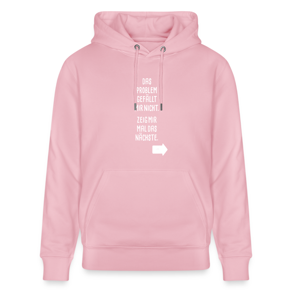 Hoodie mit Spruch Nächstes Problem (unisex) - Hellrosa