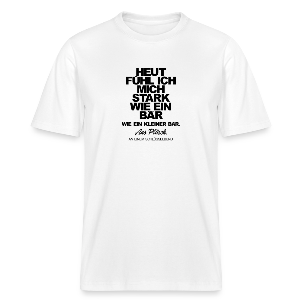 T-Shirt mit Spruchmotiv Bär | Relaxed Fit Unisex - Weiß
