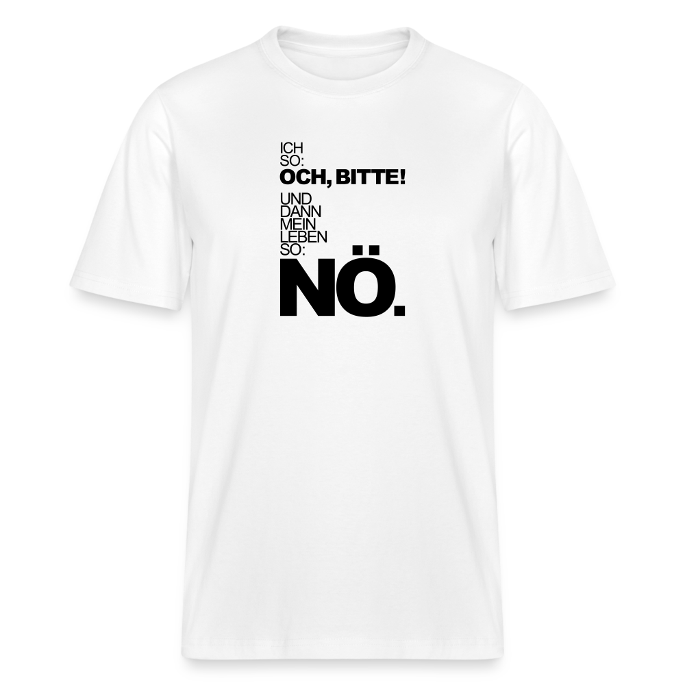 T-Shirt mit Spruchmotiv Nö | Relaxed Fit Unisex - Weiß