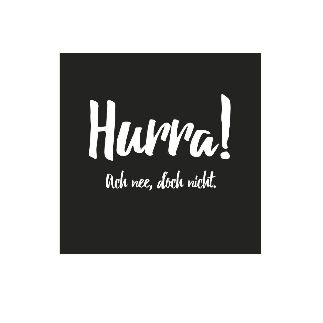 Kühlschrankmagnet Hurra