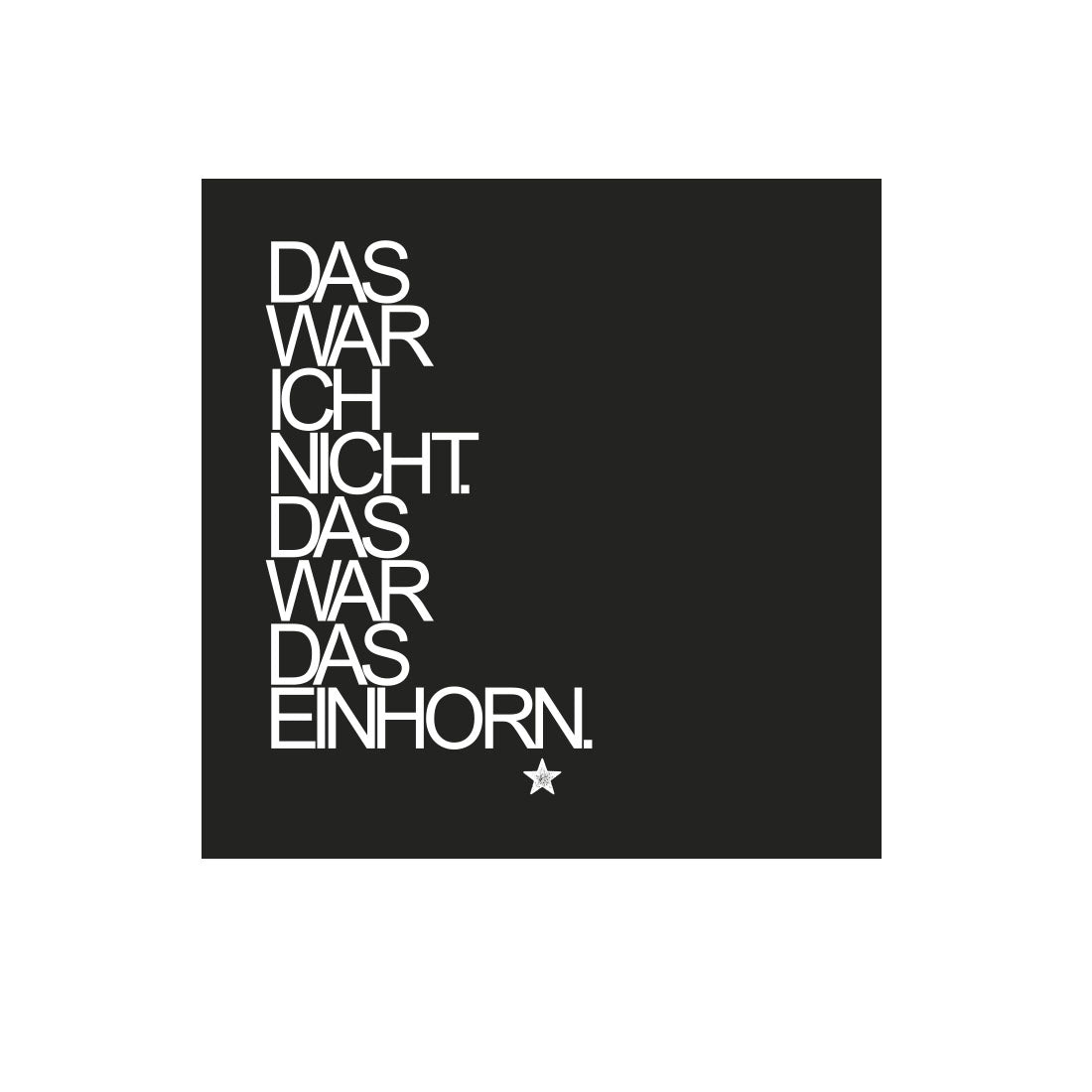 Kühlschrankmagnet Das war ich nicht