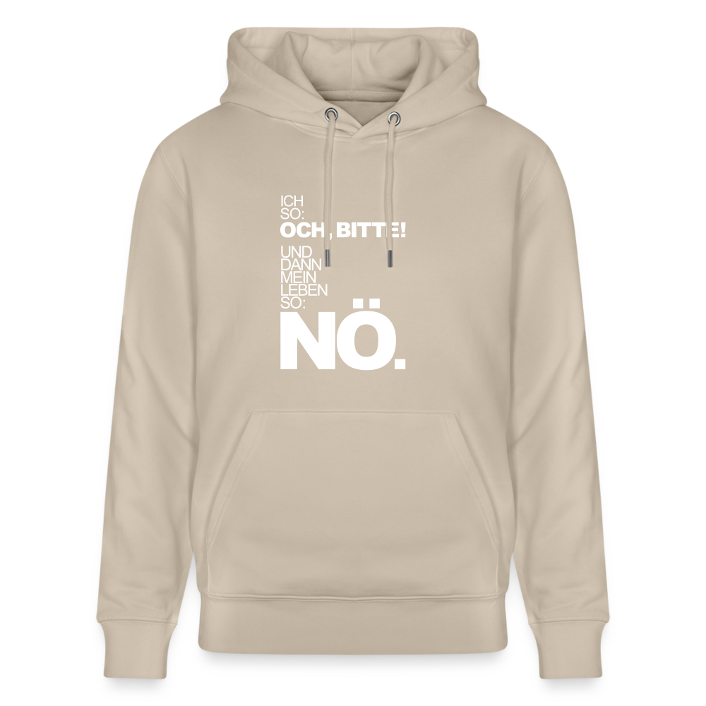 Hoodie mit Spruch Nö (unisex) - Beige