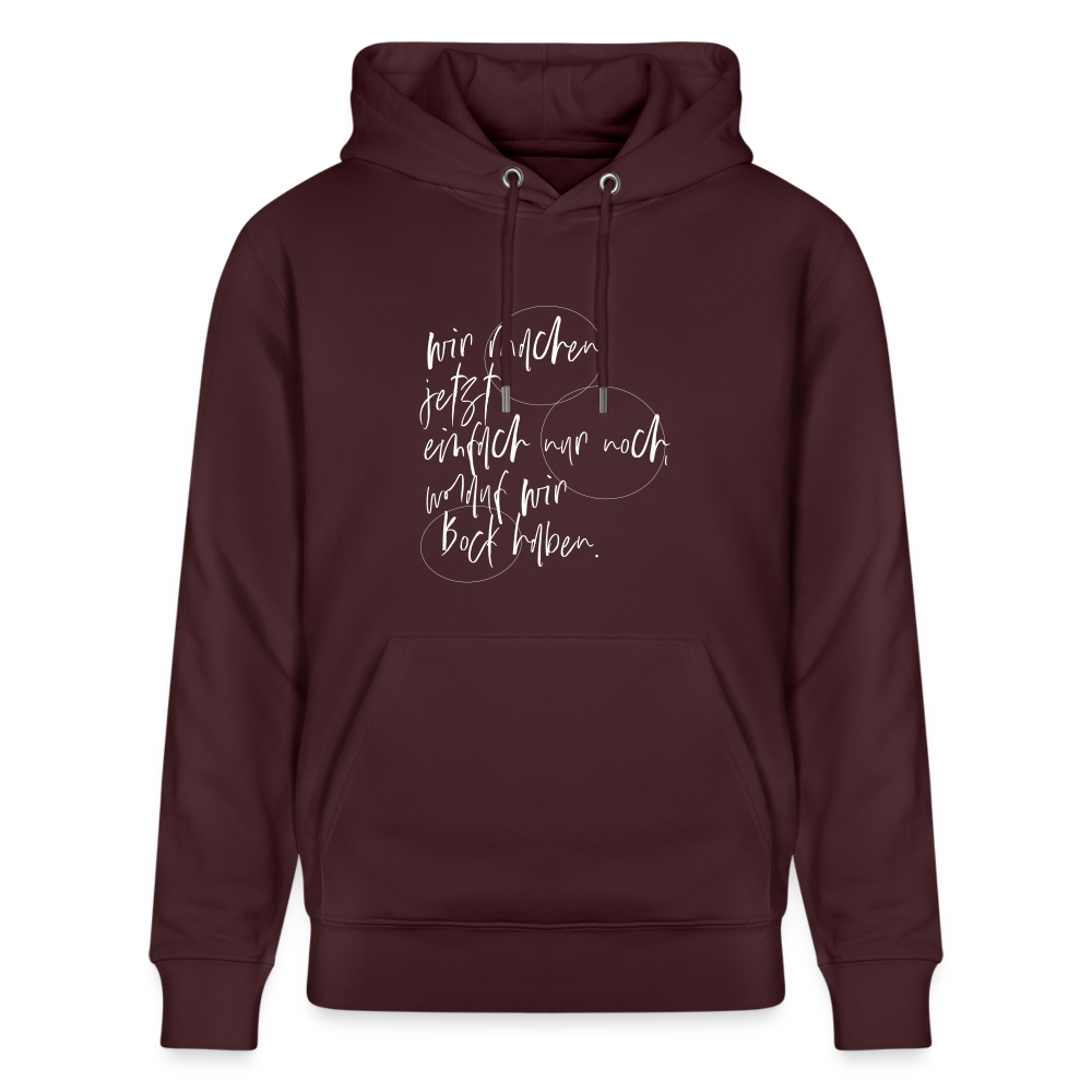 Hoodie mit Spruch Bock (unisex) - Maroon