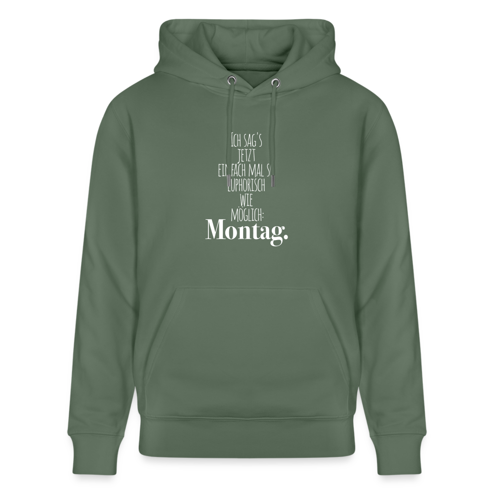 Hoodie mit Spruch Montag (unisex) - Tanngrün