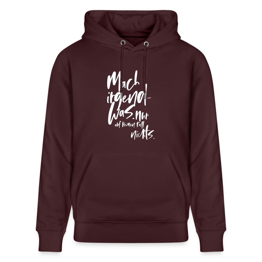 Hoodie mit Spruch Irgendwas (unisex) - Maroon