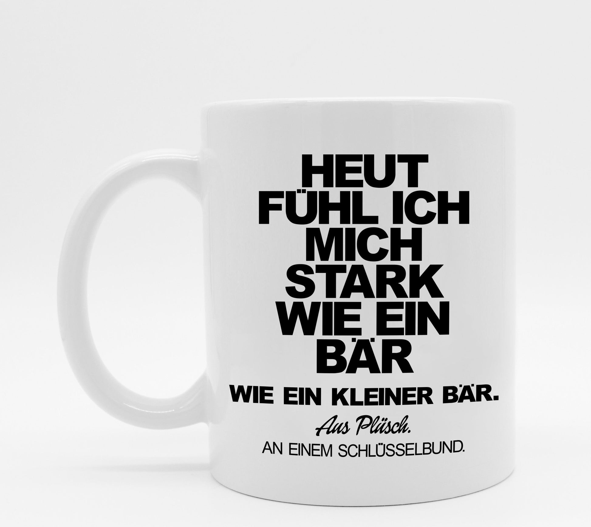 Tasse mit Spruch Bärenstark