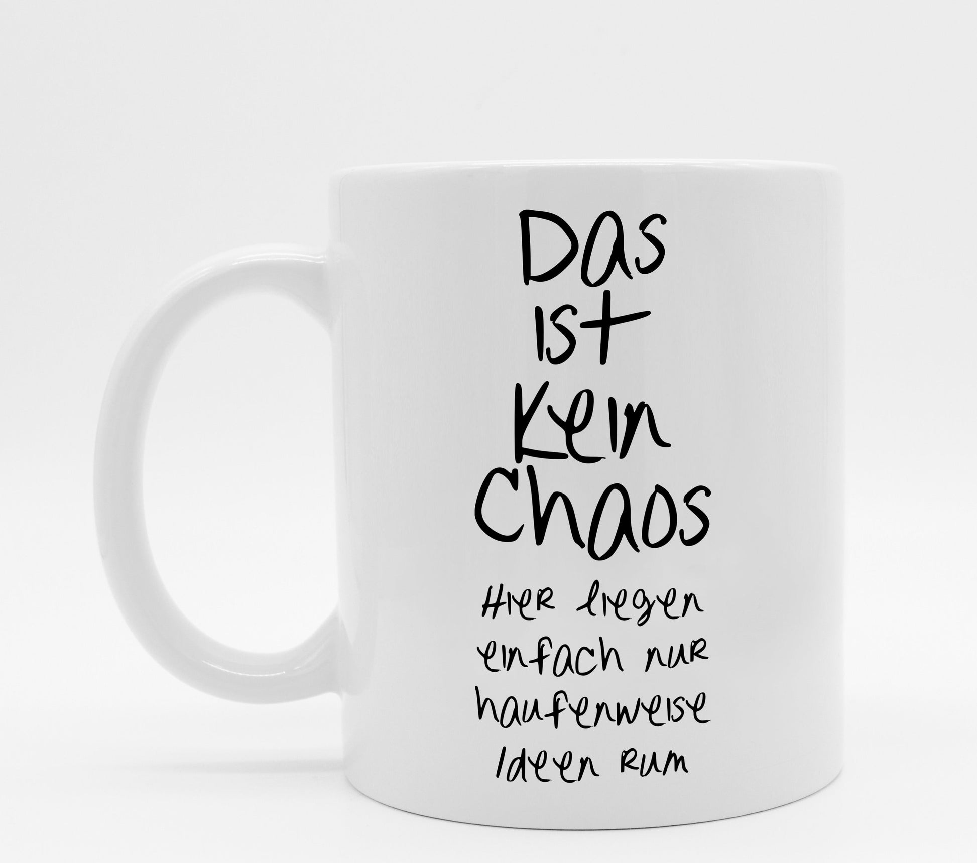 Tasse mit Spruch Chaos