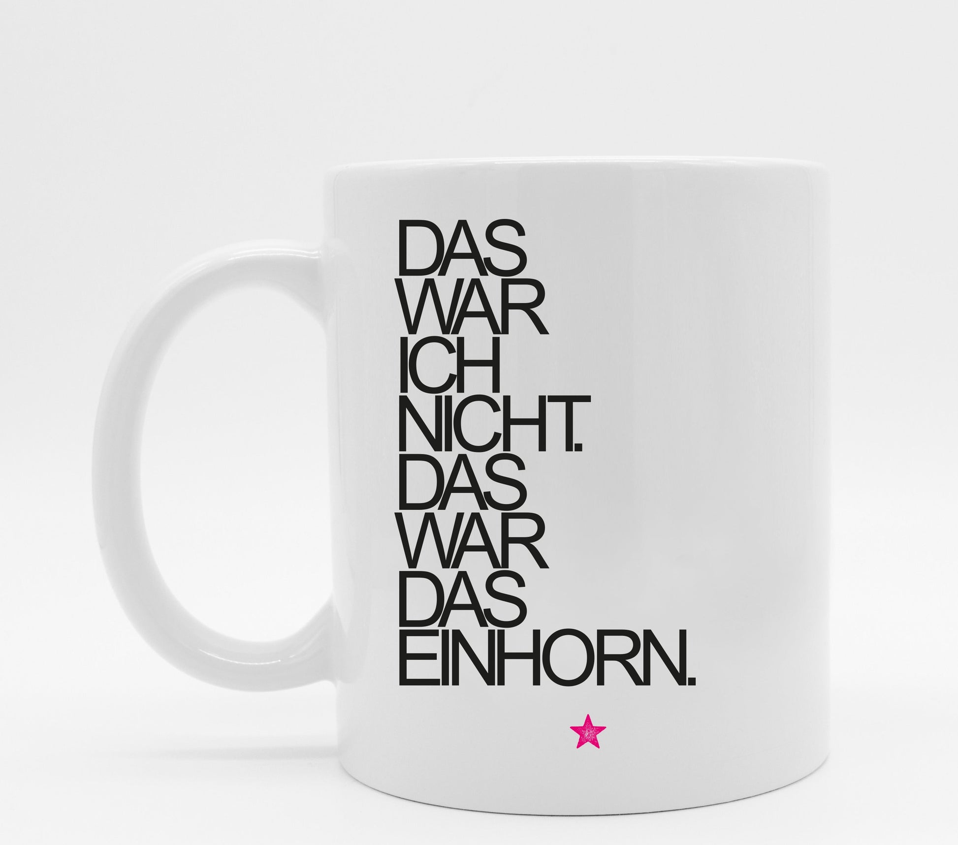 Einhorntasse mit Spruch Das war ich nicht