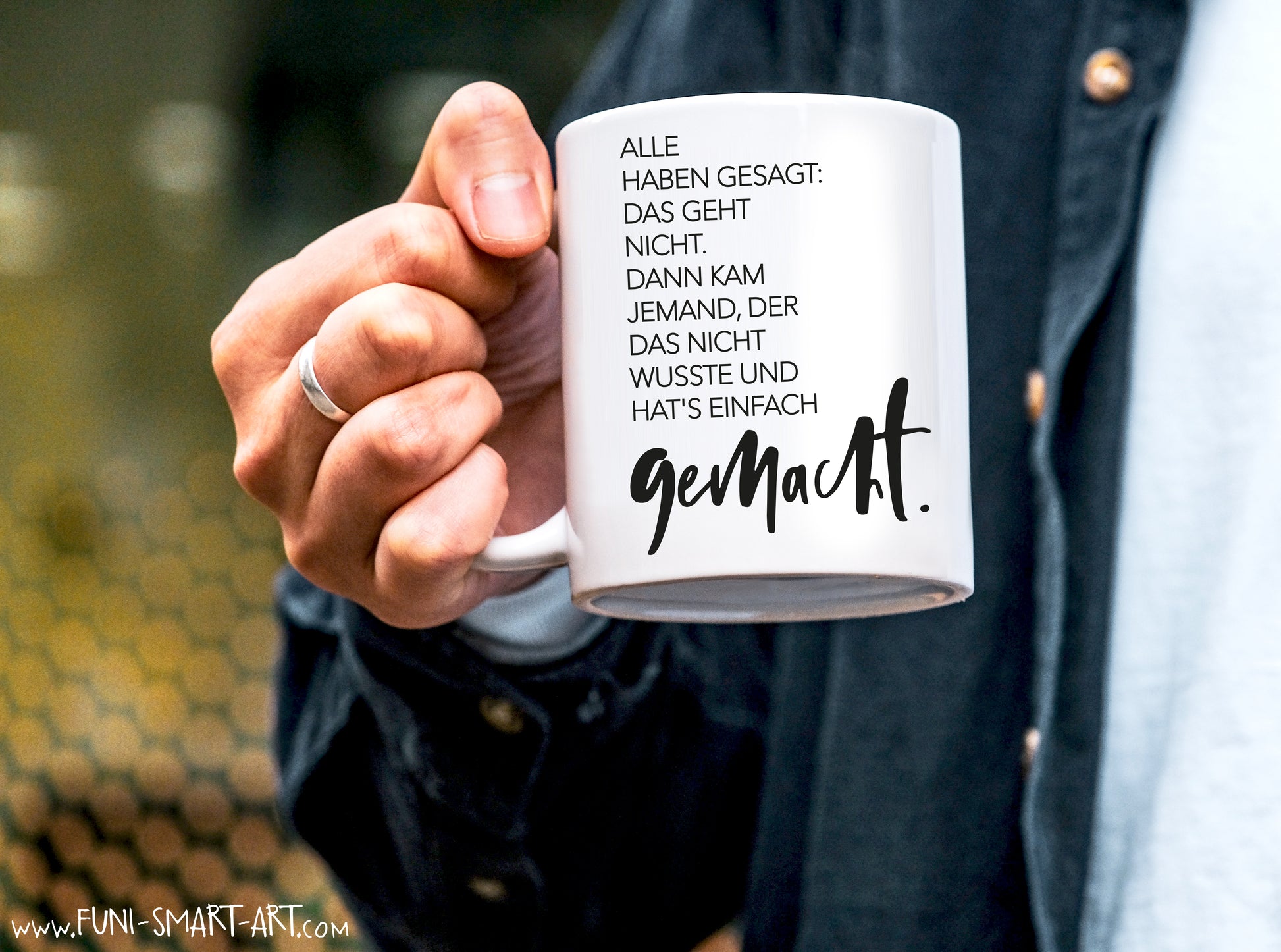 Tasse mit Spruch Gemacht