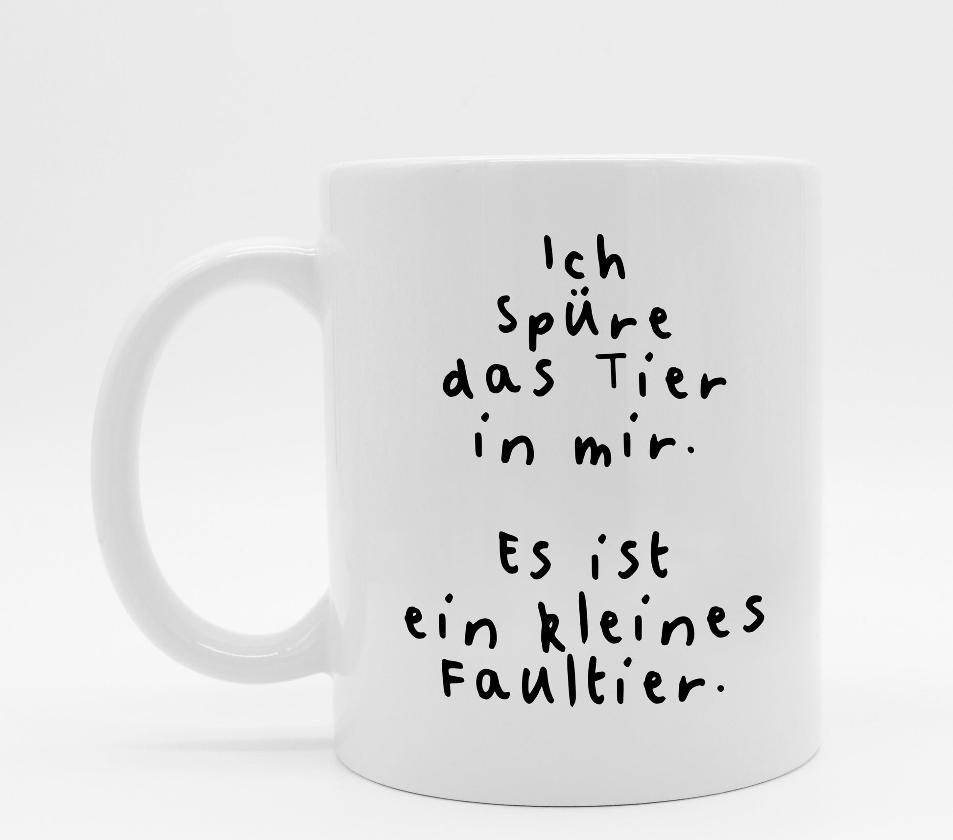 Tasse mit Spruch Faultier