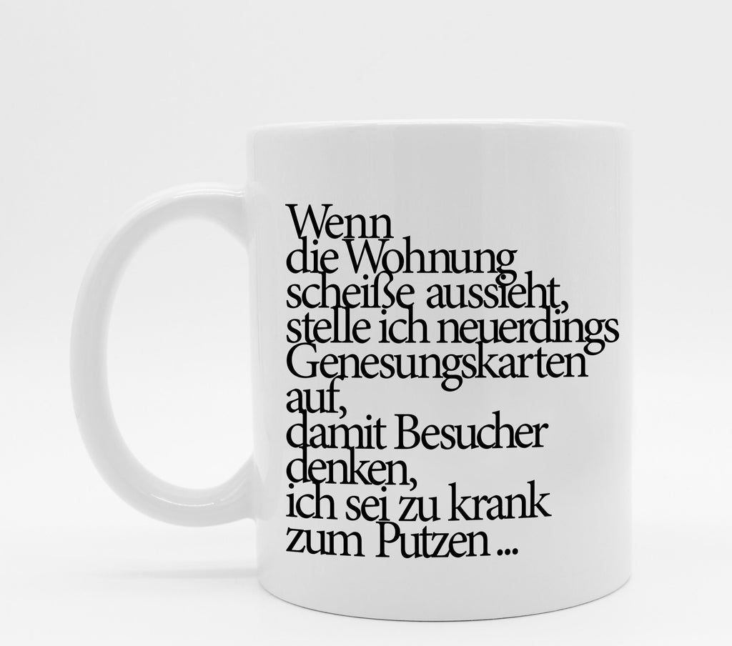 Tasse mit Spruch Besucher