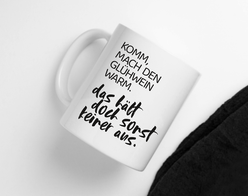 Tasse mit Spruch Glühwein