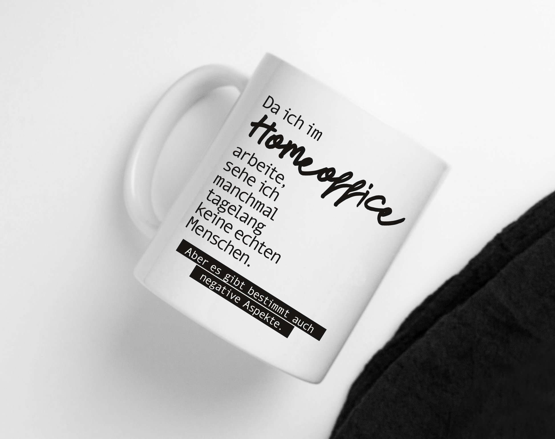 Tasse mit Spruch Homeoffice