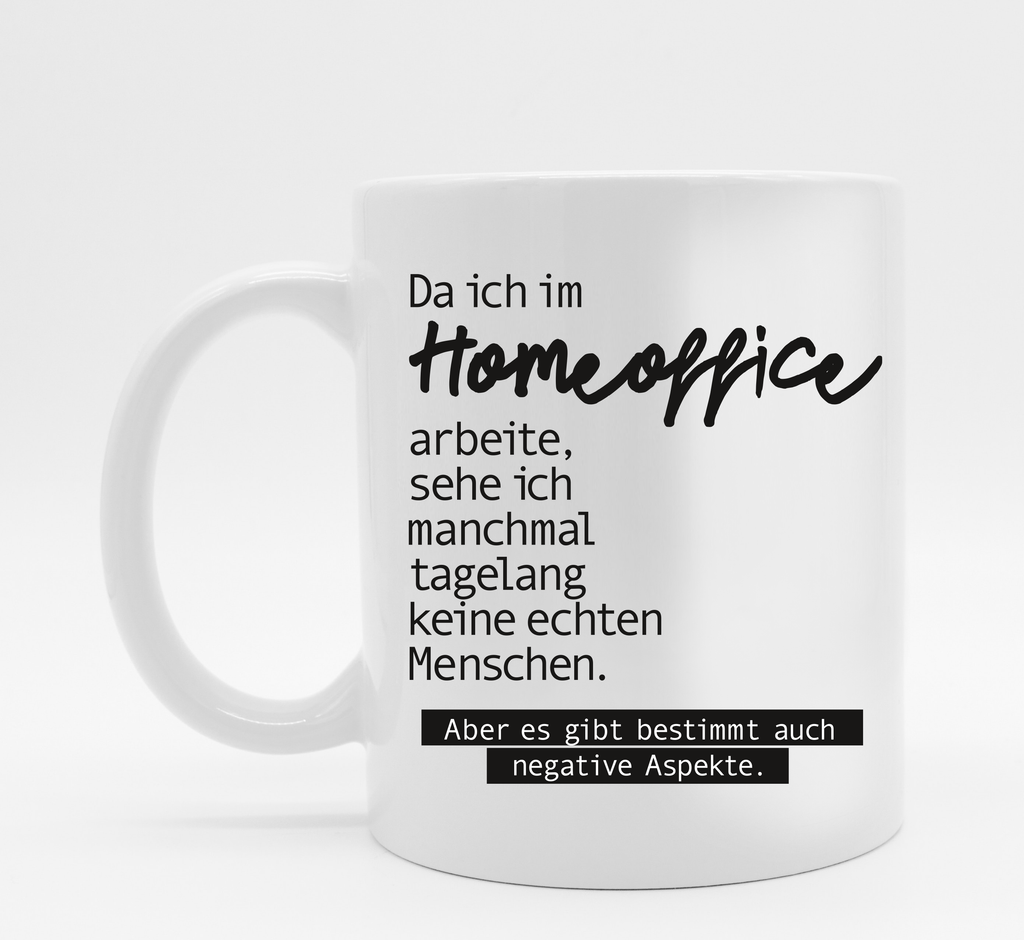 Tasse mit Spruch Homeoffice