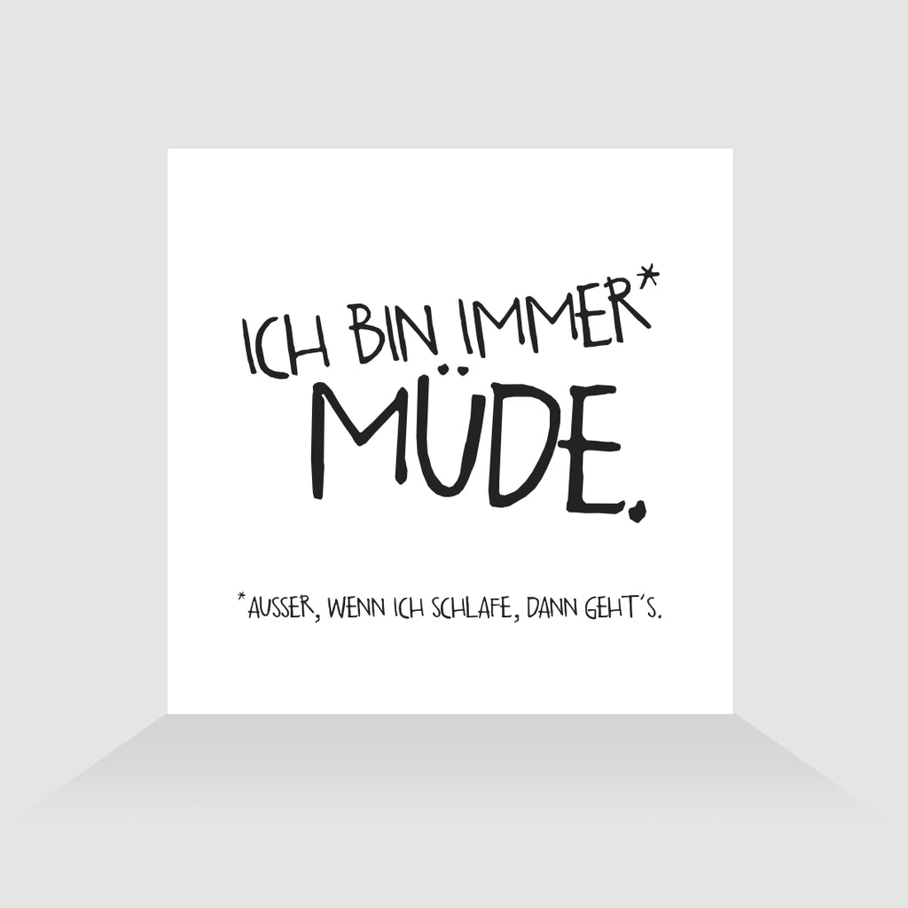 Kühlschrankmagnet Immer müde