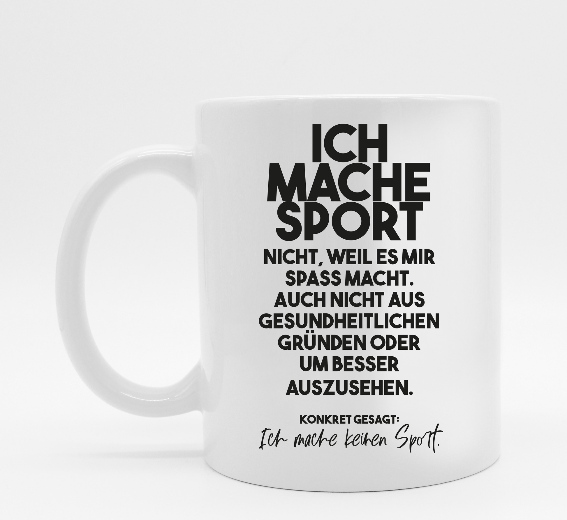 Tasse mit Spruch Kein Sport