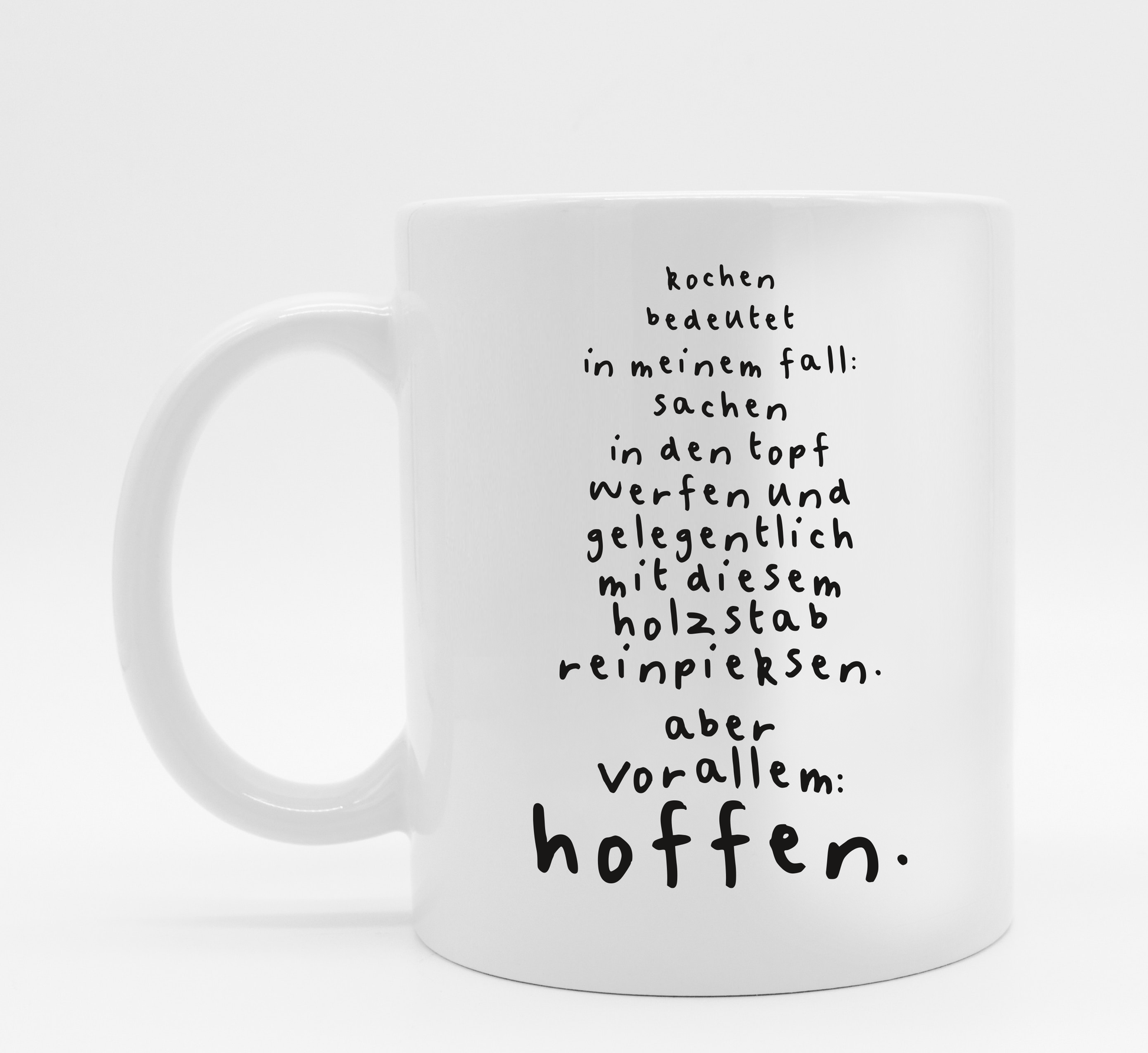 Tasse mit Spruch Kochen