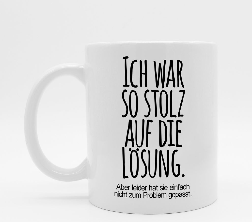 Tasse mit Spruch Lösung
