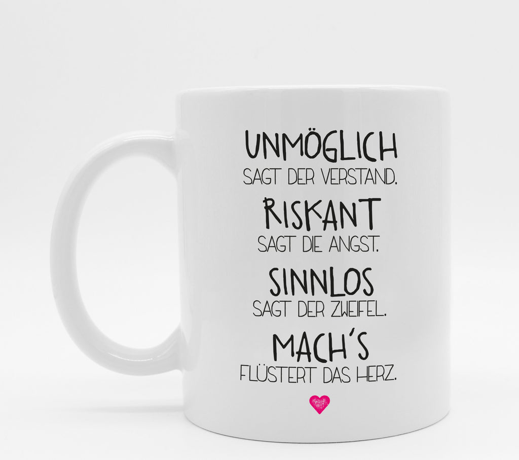 Tasse mit Spruch Machs