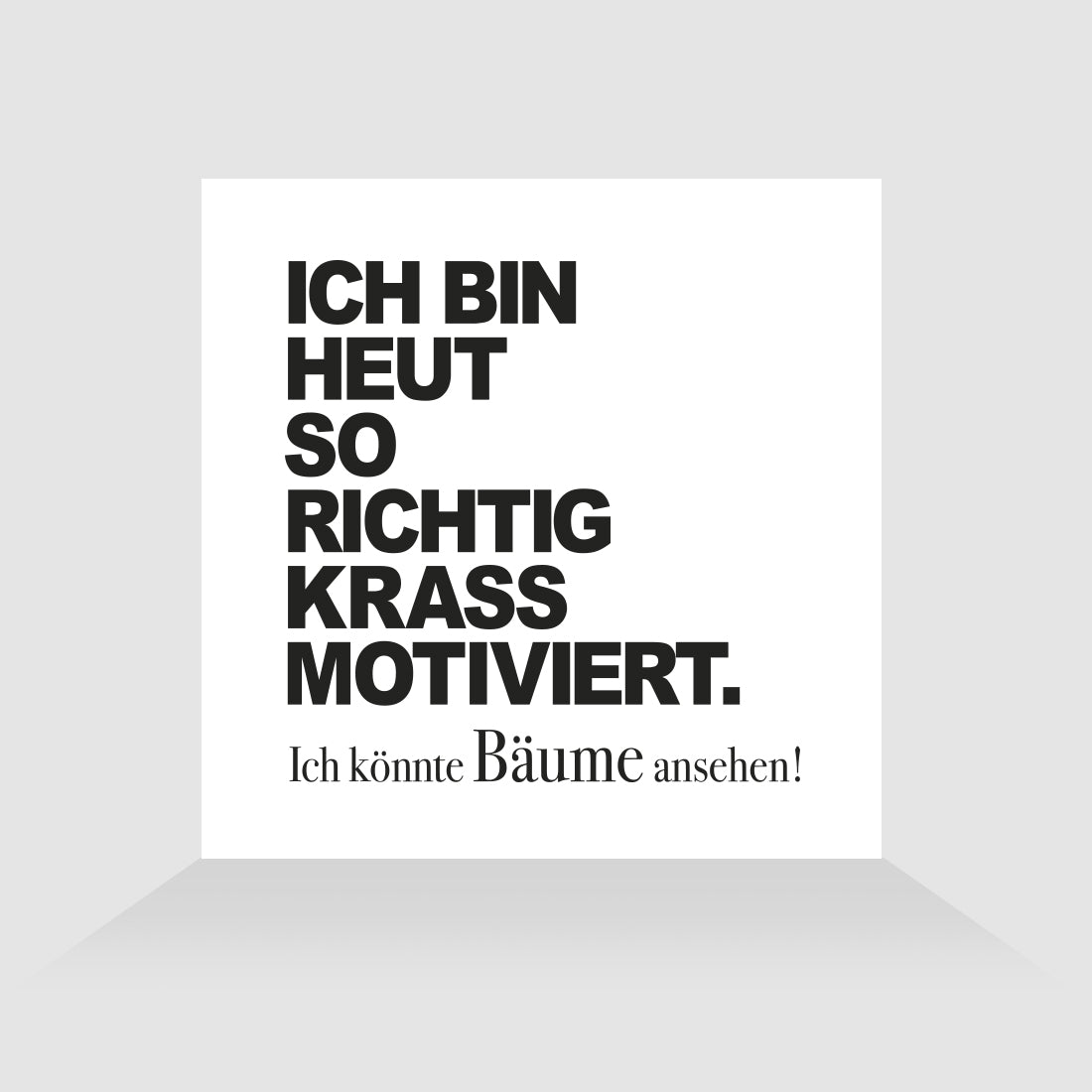 Kühlschrankmagnet Motivation