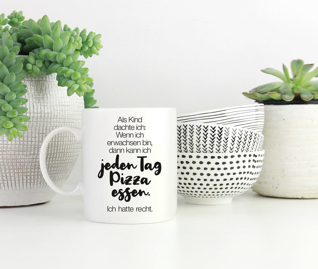 Tasse mit Spruch Pizza