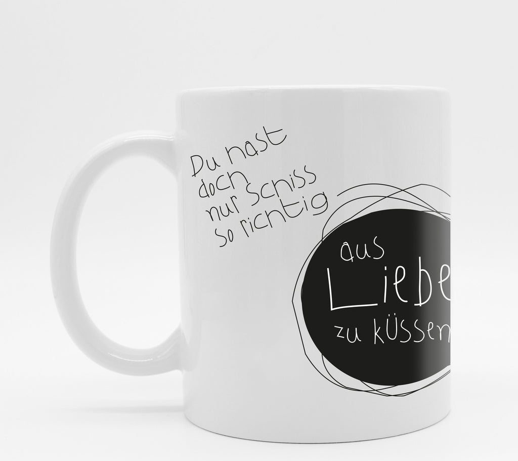 Tasse mit Spruch Schiss