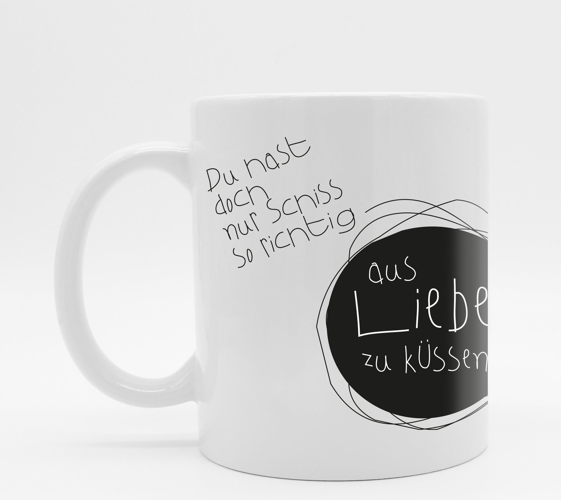 Tasse mit Spruch Schiss