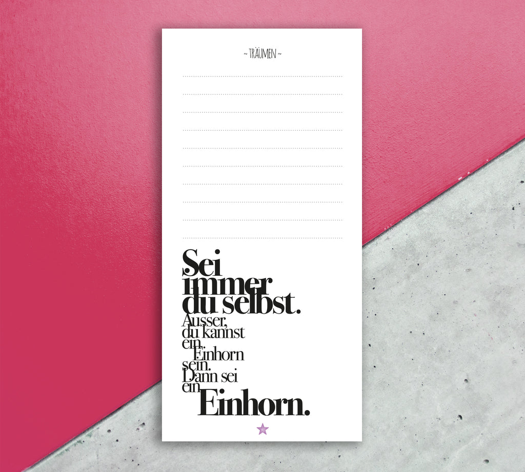 Notizblock Sei ein Einhorn