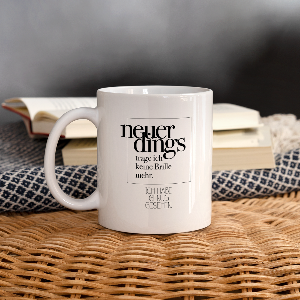 Tasse Neuerdings - Weiß