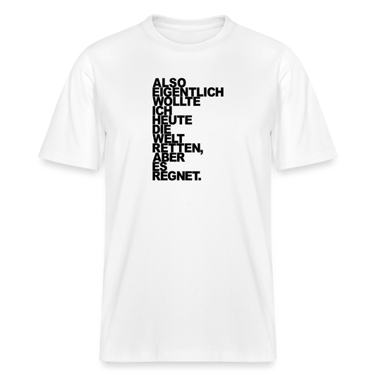 T-Shirt mit Spruchmotiv Regen | Relaxed Fit Unisex - Weiß