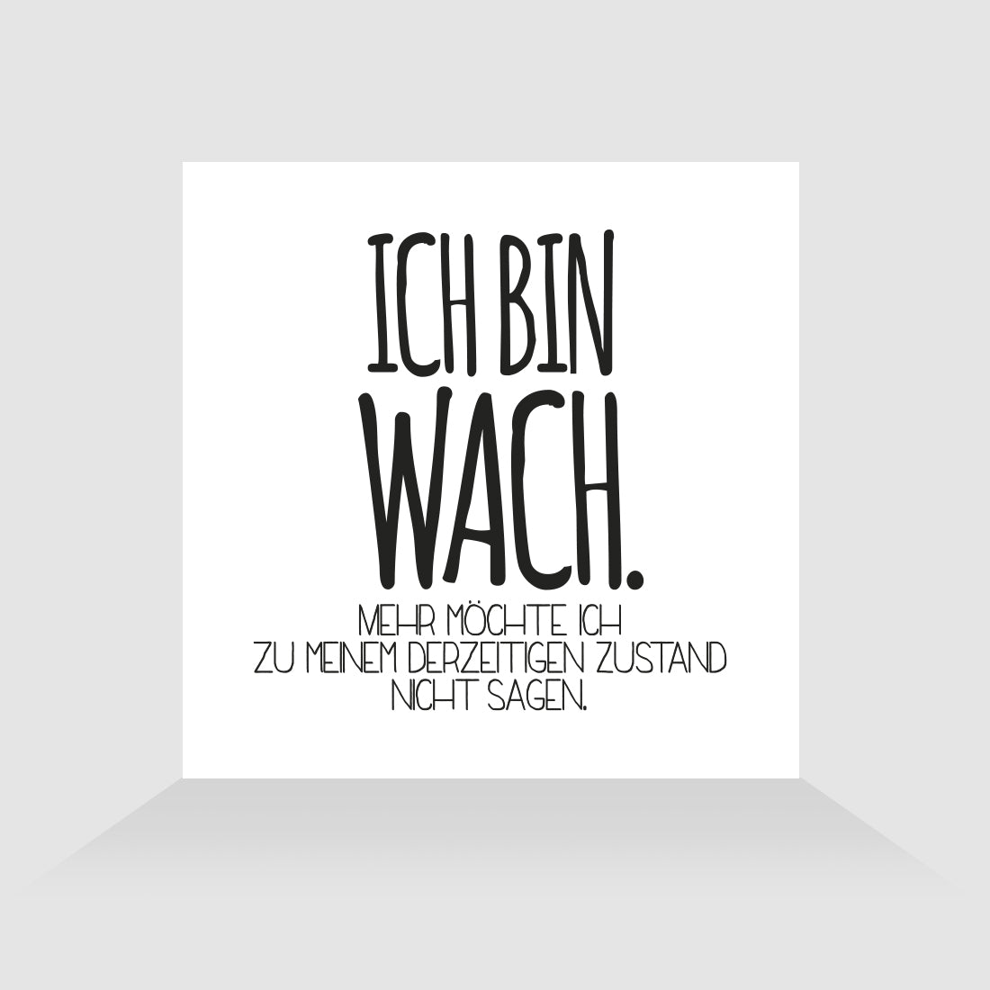Kühlschrankmagnet Wach