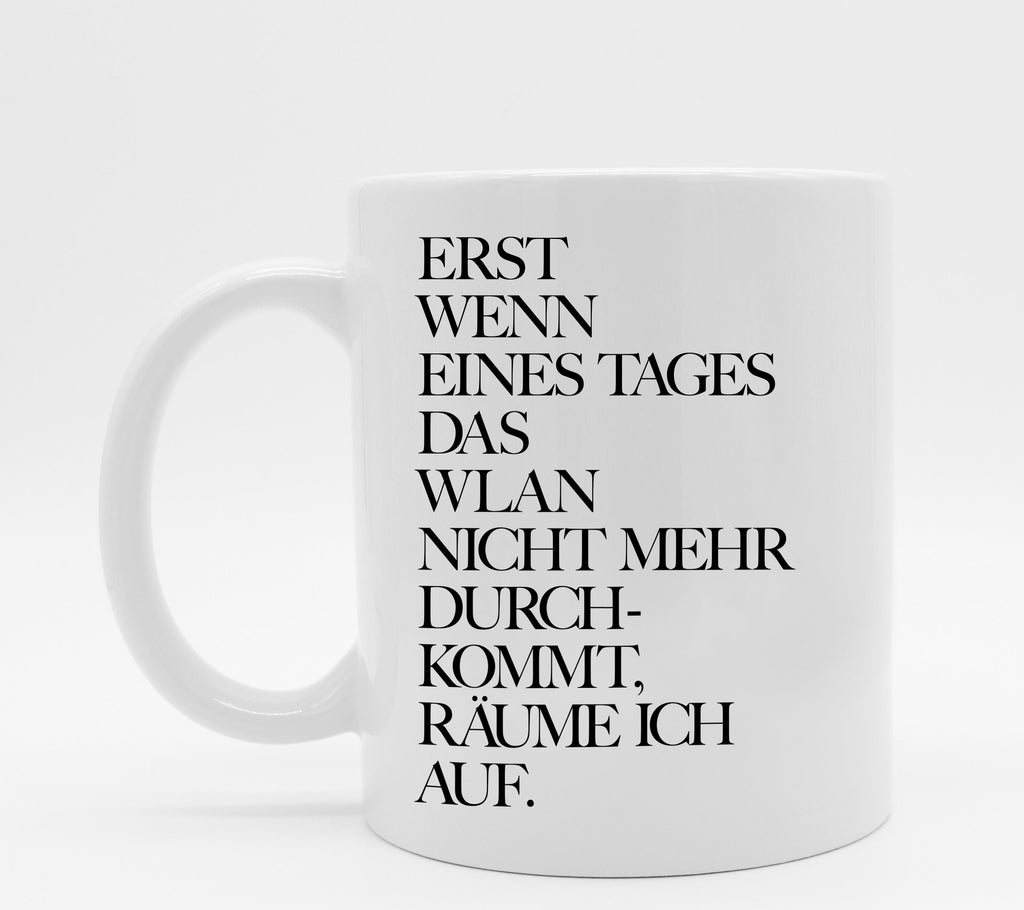 Tasse mit Spruch Wlan