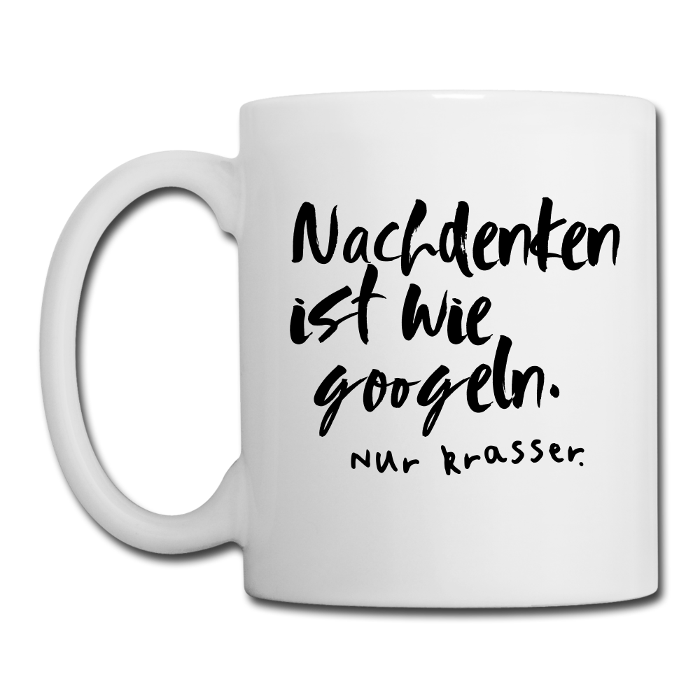 Spruchtasse Nachdenken - Weiß