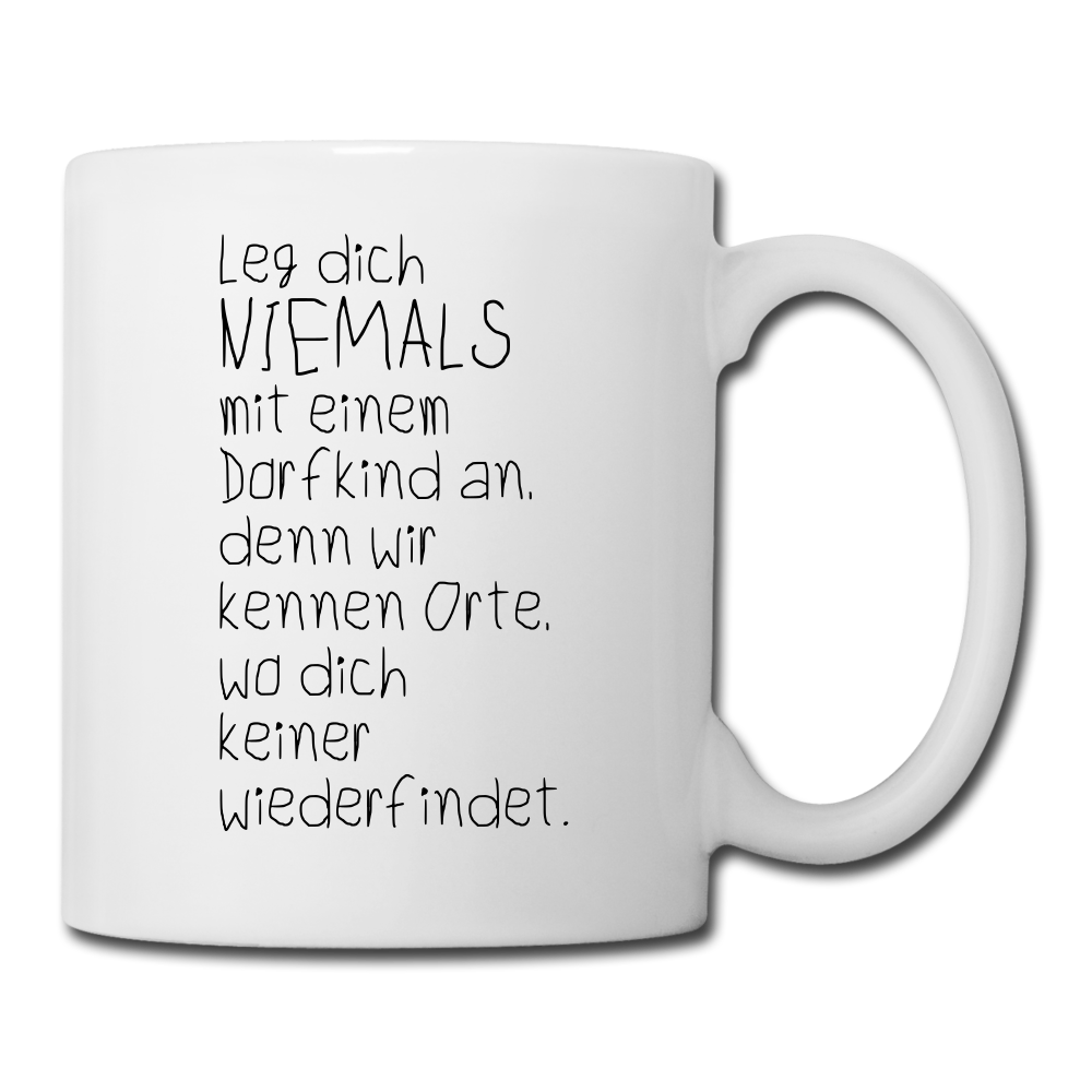 Spruchtasse Dorfkind - Weiß
